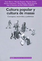 Cultura Popular y Cultura de masas- Ana Maria Zubieta