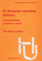 El discurso Narrativo Arltiano- Ana Maria Zubieta